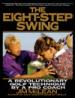 The Eight-Step Swing