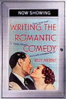 Writing the Romantic Comedy