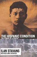 Hispanic Condition,The