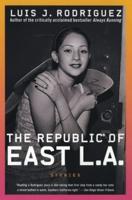 Republic of East LA, The