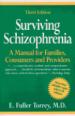 Surviving Schizophrenia