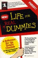 Life for Real Dummies
