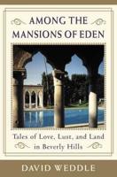 Among the Mansions of Eden