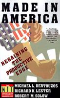 Made in America: Regaining the Productive Edge