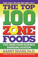 Top 100 Zone Foods, The