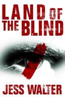Land of the Blind T