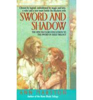 The Sword and Shadow