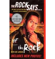 The Rock Says ...