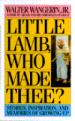 Little Lamb Who Made Thee