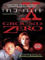 The X Files Ground Zero