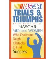NASCAR Trials & Triumphs