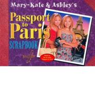Mary-Kate & Ashley's Passport to Paris Scrapbook