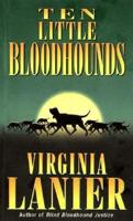 Ten Little Bloodhounds
