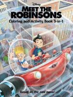 Meet the Robinsons Coloring And Activity Book 3-in-1