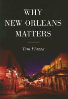 Why New Orleans Matters