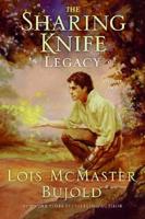 The Sharing Knife. Volume Two Legacy