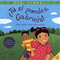 Tú Sí Puedes, Gabriela!