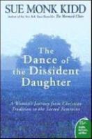 TheDance of the Dissident Daughter