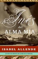 Ines del Alma Mia / Ines of My Soul