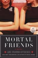 Mortal Friends