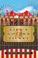 El ticket de la vida/ The Ticket of Life