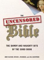 The Uncensored Bible