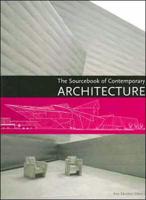 The Sourcebook of Contemporary Architecture