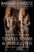 Temples, Tombs, & Hieroglyphs
