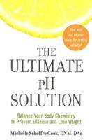 The Ultimate pH Solution