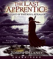 Last Apprentice: Night of the Soul Stealer (Book 3) CD