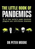 The Little Book of Pandemics