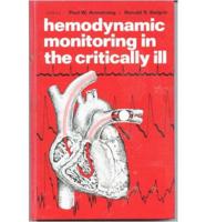 Hemodynamic Monitoring in the Critically Ill