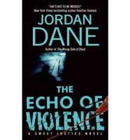 The Echo of Violence