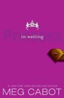 Princess Diaries, Volume IV: Princess in Waiting, The