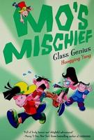 Mo&#39;s Mischief: Class Genius