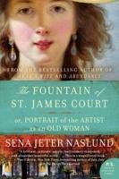 The Fountain of St James Court, or, Portrait of the Artist as an Old Woman