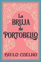 Witch of Portobello, the La Bruja De Portobello (Spanish Edition)