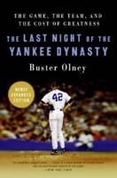 Last Night of the Yankee Dynasty New Edition, The