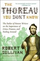 The Thoreau You Don't Know