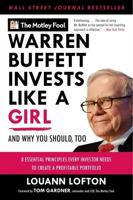 Warren Buffett Invests Like a Girl and Why You Should, Too