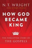 How God Became King