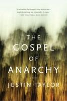 Gospel of Anarchy, The