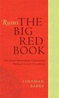Rumi, The Big Red Book