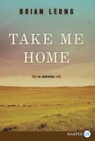 Take Me Home LP