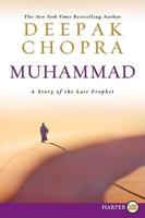 Muhammad LP: A Story of the Last Prophet