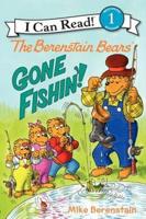 The Berenstain Bears Gone Fishin'!