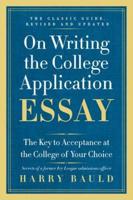 On Writing the College Application Essay