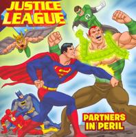 Justice League: Partners in Peril