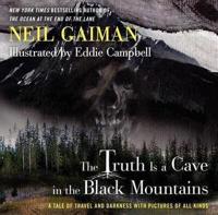 The Truth Is a Cave in the Black Mountains Limited Edition