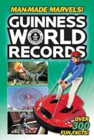 Guinness World Records. Man-Made Marvels!